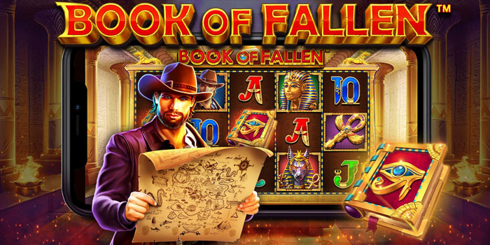Rahasia Ampuh Peluang Jackpot di Slot Book of Fallen