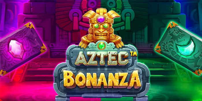 Rahasia Bermain Slot Aztec Bonanza dengan Bijak