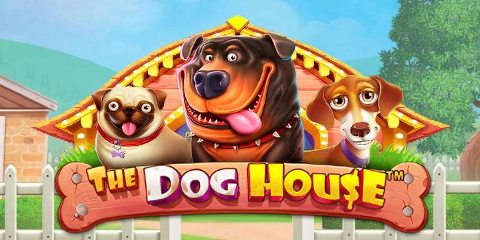 The Dog House Slot: Panduan Menang dengan Cepat