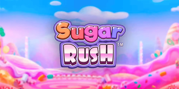 Slot Sugar Rush: Rahasia Sukses yang Perlu Diketahui