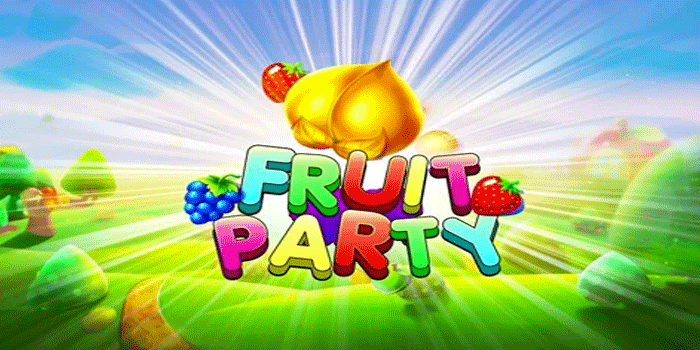 Tips Konsisten Profit Slot Fruit Party Dengan Disiplin